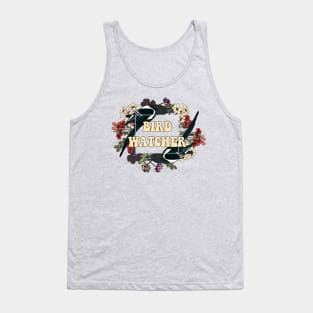 Bird Watcher - Awesome twitcher gift Tank Top